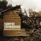 Turnpike Troubadours - - Diamonds & Gasoline  