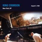 King Crimson - - Live At The Pier 08 02 82  