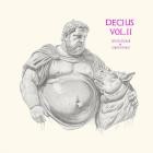 Decius - Decius Vol  II (Splendour & Obedience)