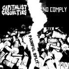 Capitalist Casualties NoComply - Capitalist Casualties and NoComply
