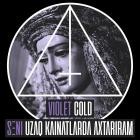 Violet Cold - Sni Uzaq Kainatlarda Axtariram