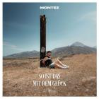 Montez - So ist das mit dem Glueck