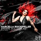 Marcella Rockefeller - Anders als geplant (Deluxe Version)