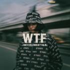 TF Marz - WTF INSTRUMENTALS