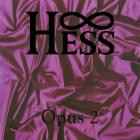 Hess - Opus 2