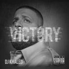 DJ Khaled-Victory-Deluxe Edition-16BIT-WEB-FLAC-2010-LSM