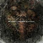 Without The Sun - Stasis