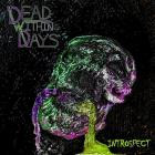 Dead Within Days - Introspect