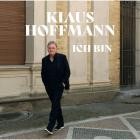 Klaus Hoffmann - Ich bin