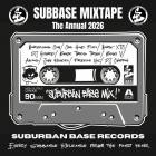 VA - SUBBASE MIXTAPE The Annual 2026