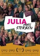 Julia muss sterben