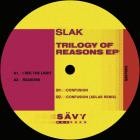 Slak - Trilogy Of Reasons