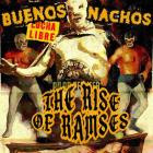 Buenos Nachos - The Rise Of Ramses