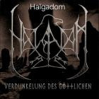 Halgadom - Verdunkelung Des Goettlichen