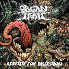 Organ Trail - Appetite For Dissection