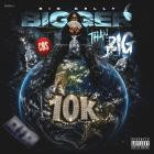 Big Celly - Bigger Than Big