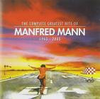 Manfred Mann - The Complete Greatest Hits Of Manfred Mann 1963-2003