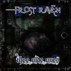Frost Raven - Thee Olde Ones