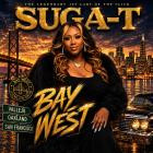 Suga-T - Bay West