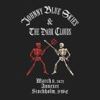 Johnny Blue Skies - - 2025 03 08 Annexet, Stockholm, SWE  