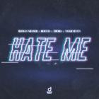 Roman Messer, Rocco, ThoBa & Noah Seven - Hate Me