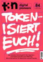 t3n Magazin digital pioneers 84/2026