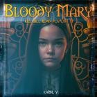 Carol V  - Bloody Mary (Kill Bill Remix Playlist EP)