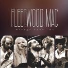 Fleetwood Mac - Mirage Tour '82 (Live)