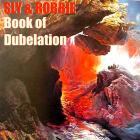 Sly & Robbie - - Sly & Robbies Book Of Dubelation  