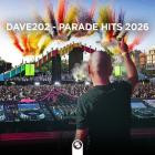 VA - Dave202 presents Parade Hits 2026
