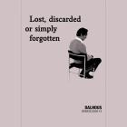 Dalhous - Lost, Discarded Or Simply Forgotten (Demos 2009-13)