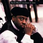 Keith Martin-Moment In Time-16BIT-WEB-FLAC-1995-SHHHHHH