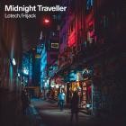 Lotech Hijack - Midnight Traveller