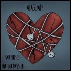 Alaguan - Sad Songs For Sad Days EP