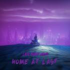 Late Night Hour - Home At Last