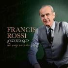 Francis Rossi - The Way We Were Vol  2