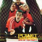 The Planet Smashers - Life Of The Party