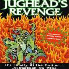 Jugheads Revenge - Its Lonely At The Bottom-Unstuck In Time