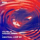 Vilhelm Hasselgren - Central Line EP