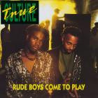 True Culture-Rude Boys Come To Play-16BIT-WEB-FLAC-1992-SHHHHHH