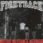 Fightback - No Fire No Stance No Pride