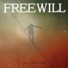 Freewill - All This Time