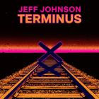 Jeff Johnson - Terminus