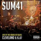 Sum 41 - - Live At The House Of Blues Cleveland 09 15 07  