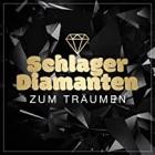 Schlager Diamanten zum Träumen