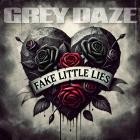 Grey Daze - Fake Little Lies