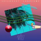 Sellorekt LA Dreams - A Perfect World
