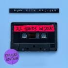 Punk Rock Factory - All Hands On Deck (Deluxe Edition)