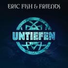 Eric Fish und Friends - Untiefen