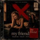 George Calle-My Friend- FLR020 -24BIT-WEB-FLAC-2026-BABAS